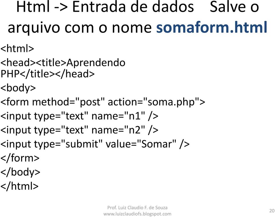 method="post" action="soma.