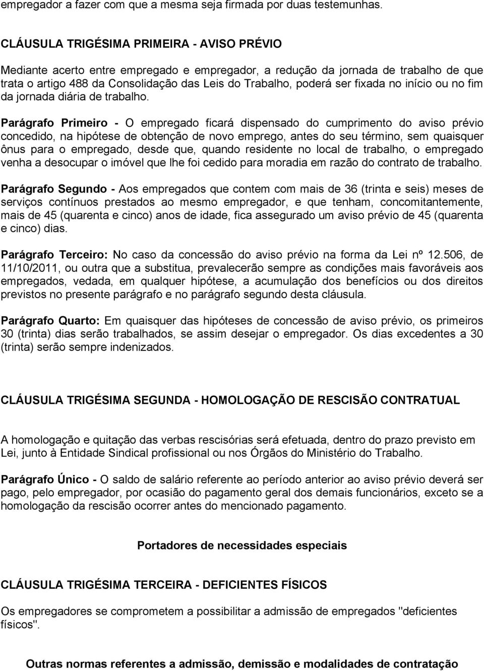 fixada no início ou no fim da jornada diária de trabalho.