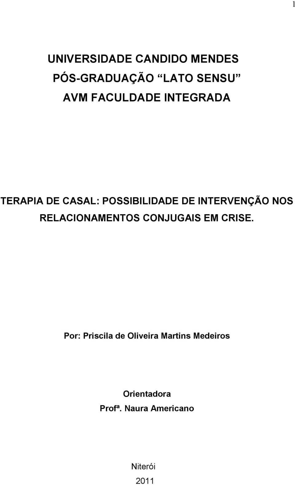 INTERVENÇÃO NOS RELACIONAMENTOS CONJUGAIS EM CRISE.