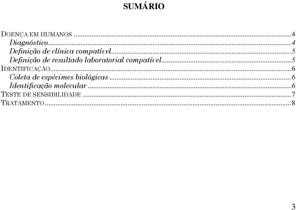 ..5 Definição de resultado laboratorial compatível.