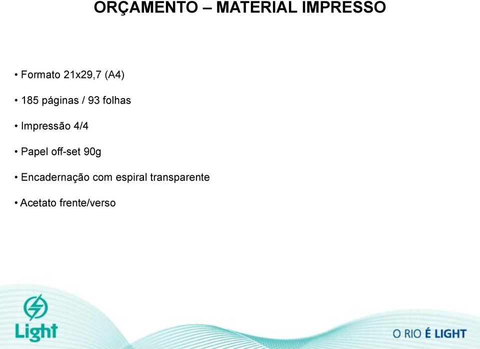 Impressão 4/4 Papel off-set 90g