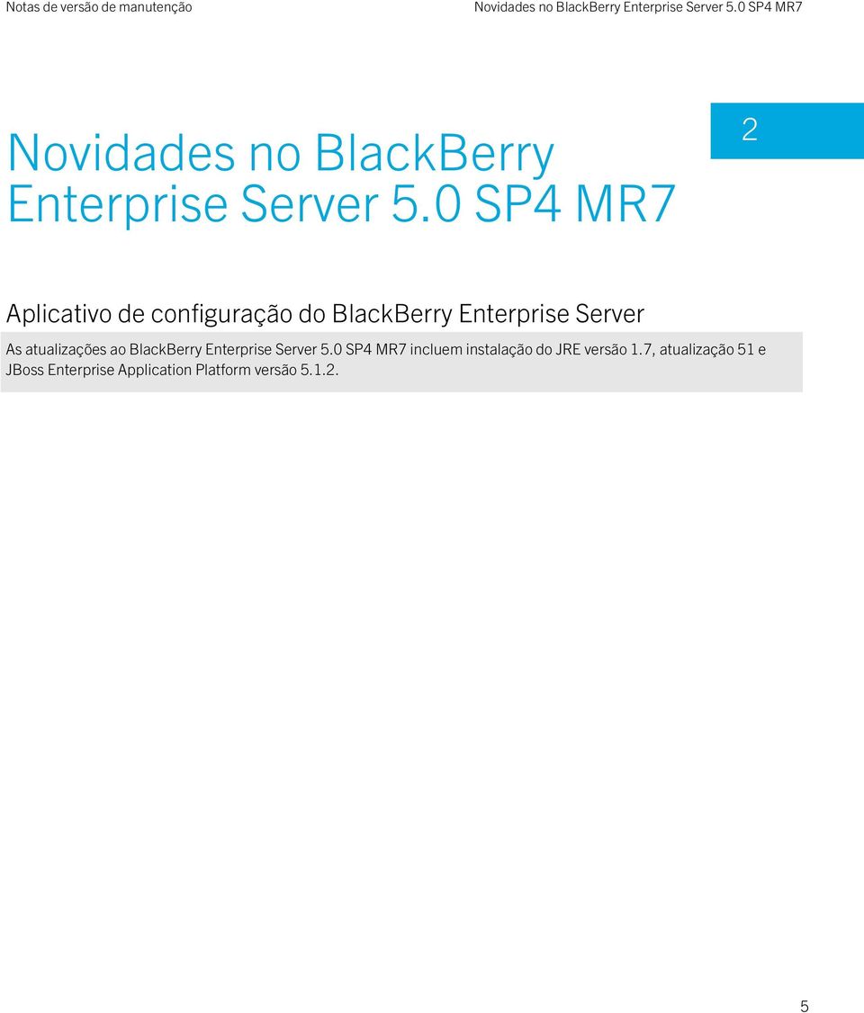 atualizações ao BlackBerry Enterprise Server 5.