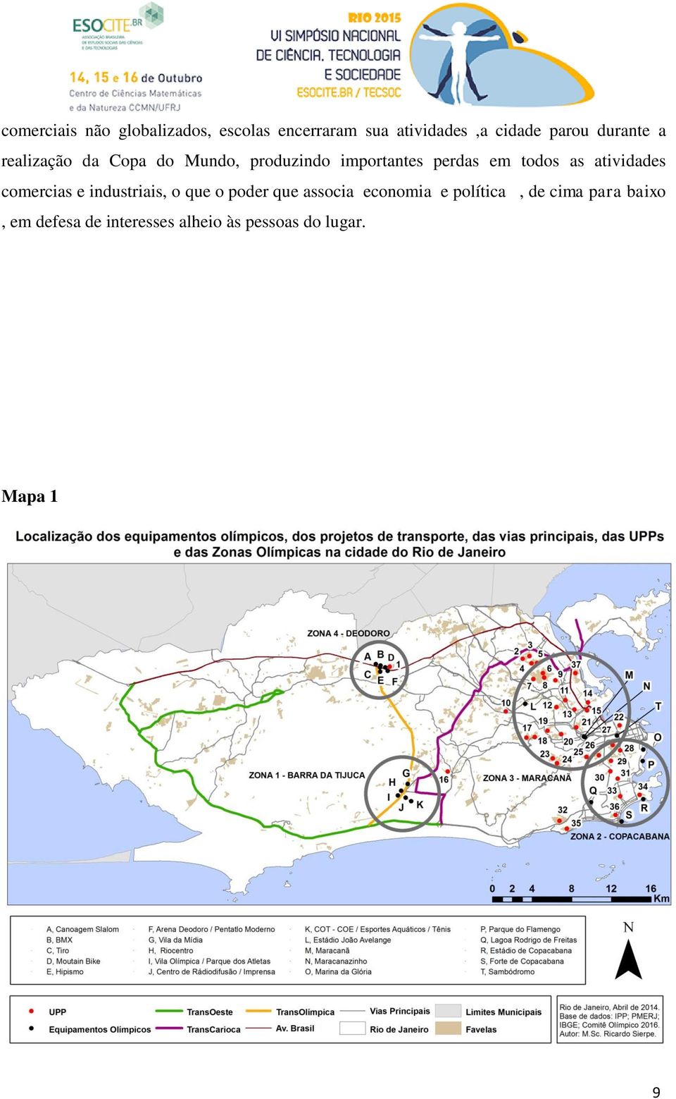 atividades comercias e industriais, o que o poder que associa economia e