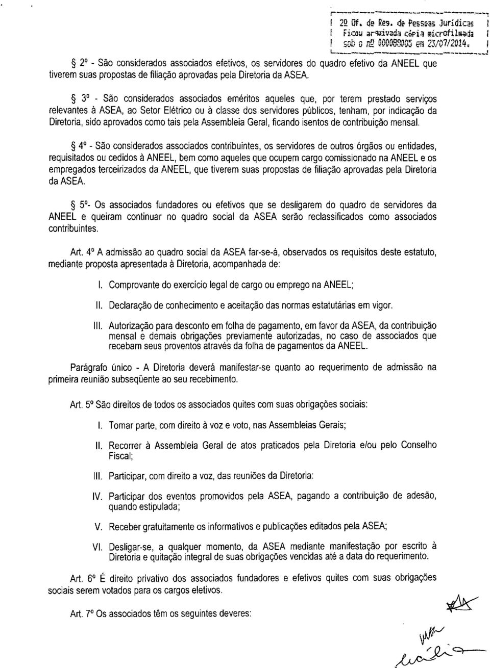 propostas de filiação aprovadas pela Diretoria da ASEA.