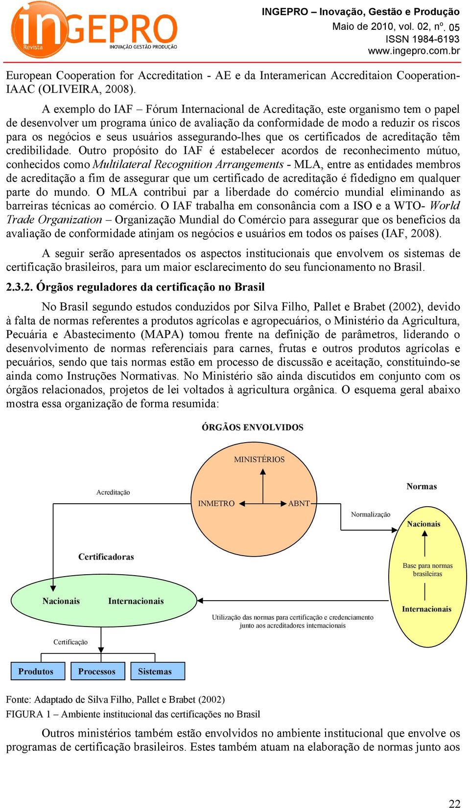 usuários assegurando-lhes que os certificados de acreditação têm credibilidade.