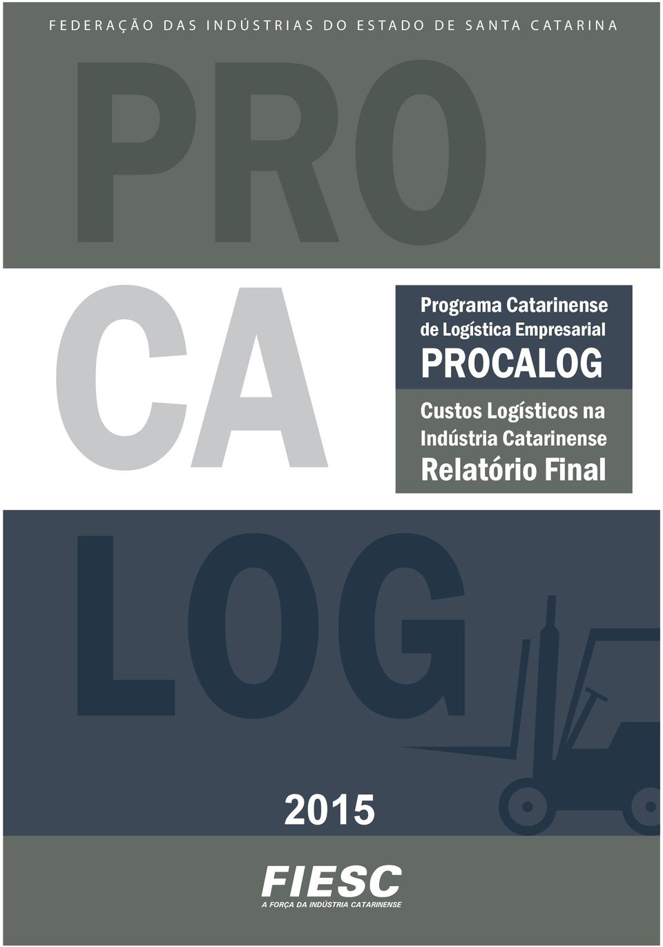 Logística Empresarial PROCALOG Custos