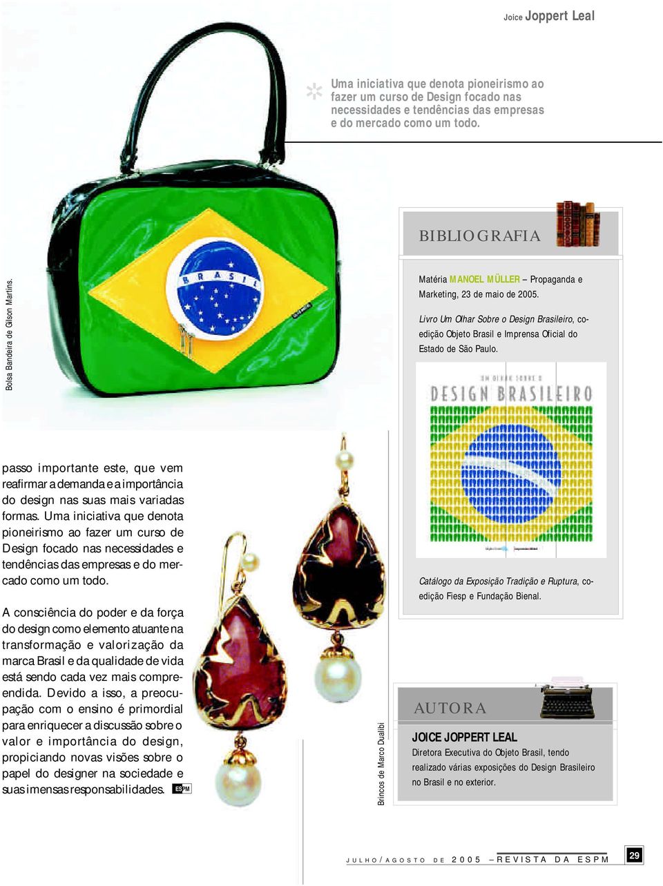 Livro Um Olhar Sobre o Design Brasileiro, coedição Objeto Brasil e Imprensa Oficial do Estado de São Paulo.