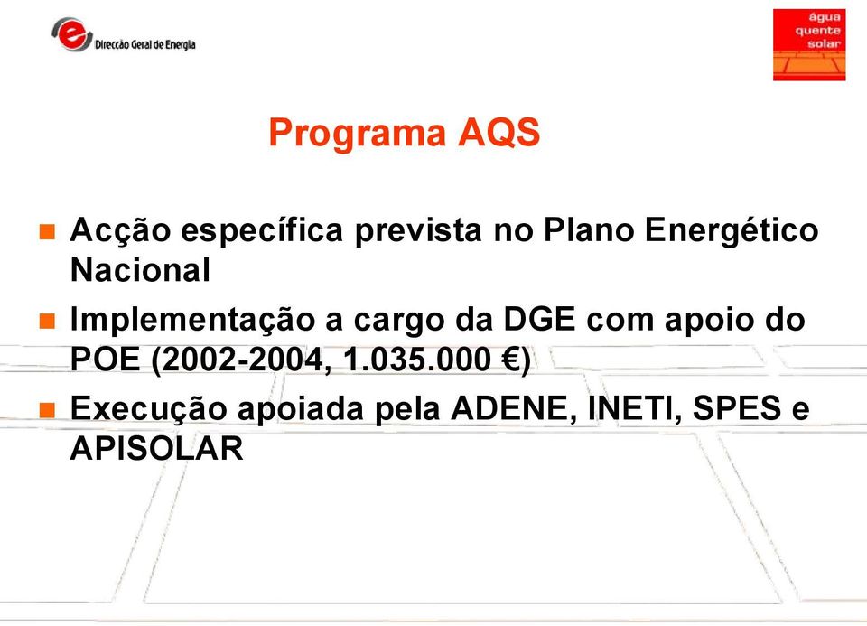 DGE com apoio do POE (2002-2004, 1.035.