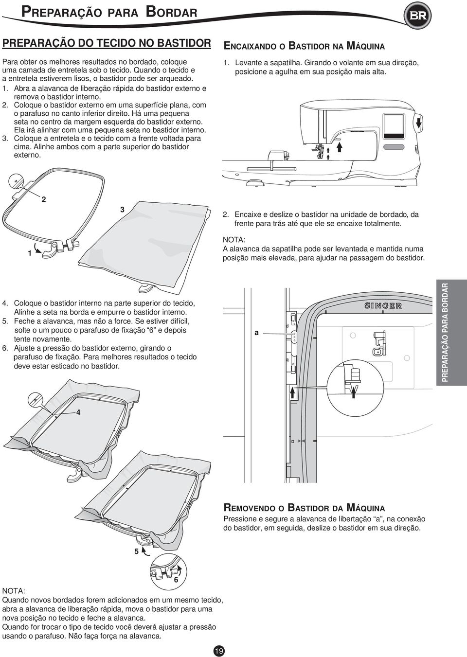 . Coloque o bastidor externo em uma superfície plana, com o parafuso no canto inferior direito. Há uma pequena seta no centro da margem esquerda do bastidor externo.