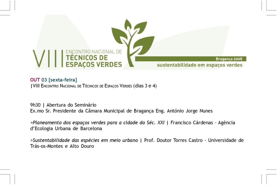 António Jorge Nunes >Planeamento dos espaços verdes para a cidade do Séc.