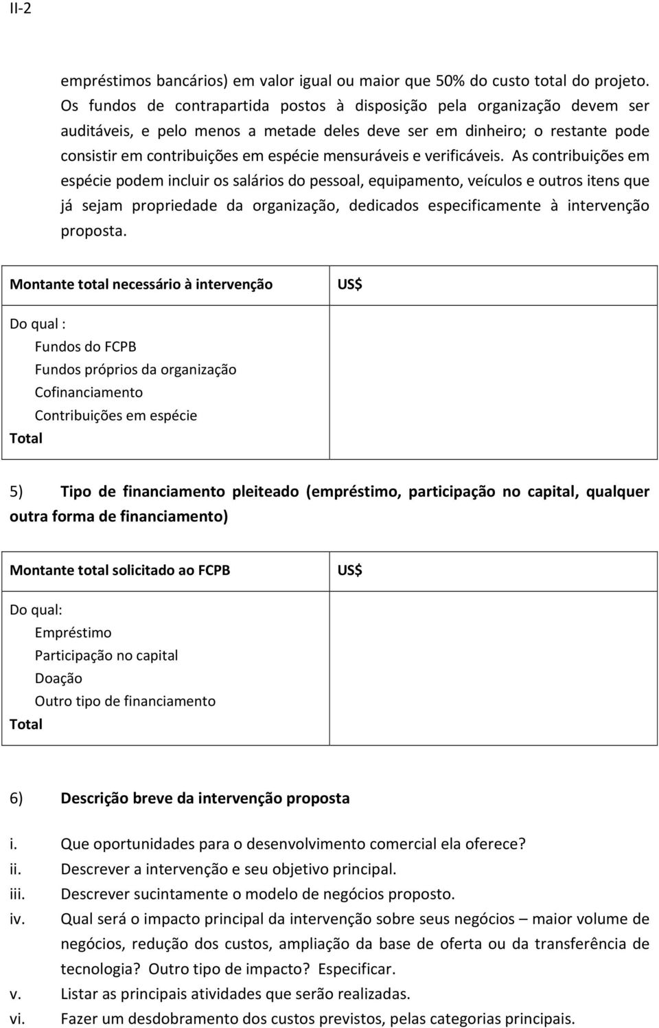 mensuráveis e verificáveis.