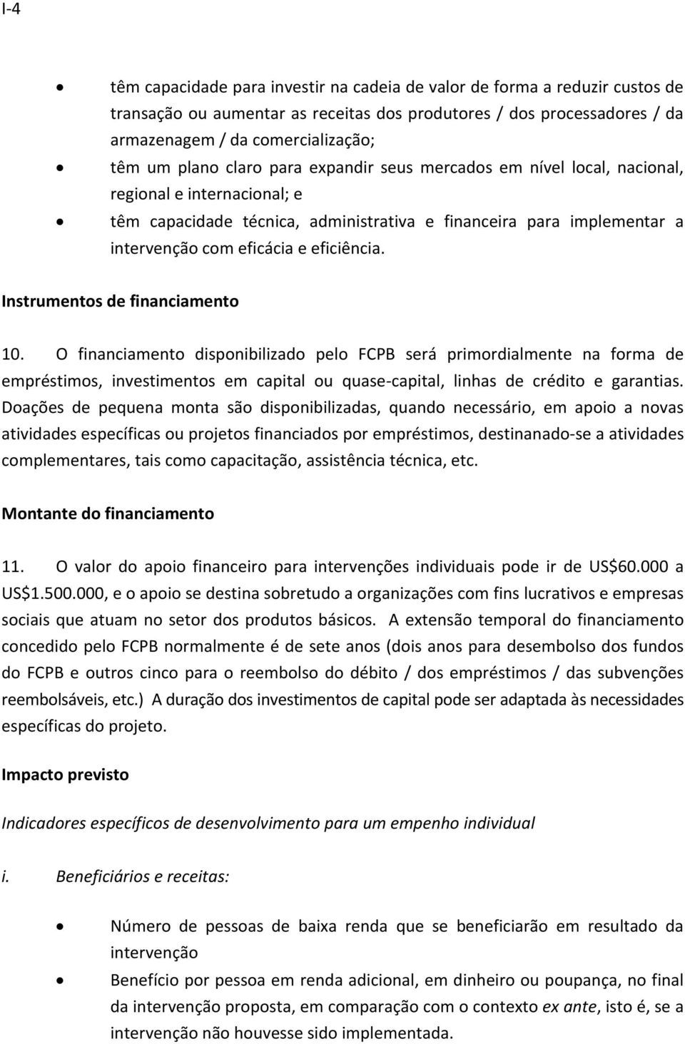 eficiência. Instrumentos de financiamento 10.