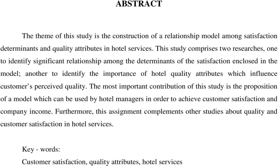 quality attributes which influence customer s perceived quality.