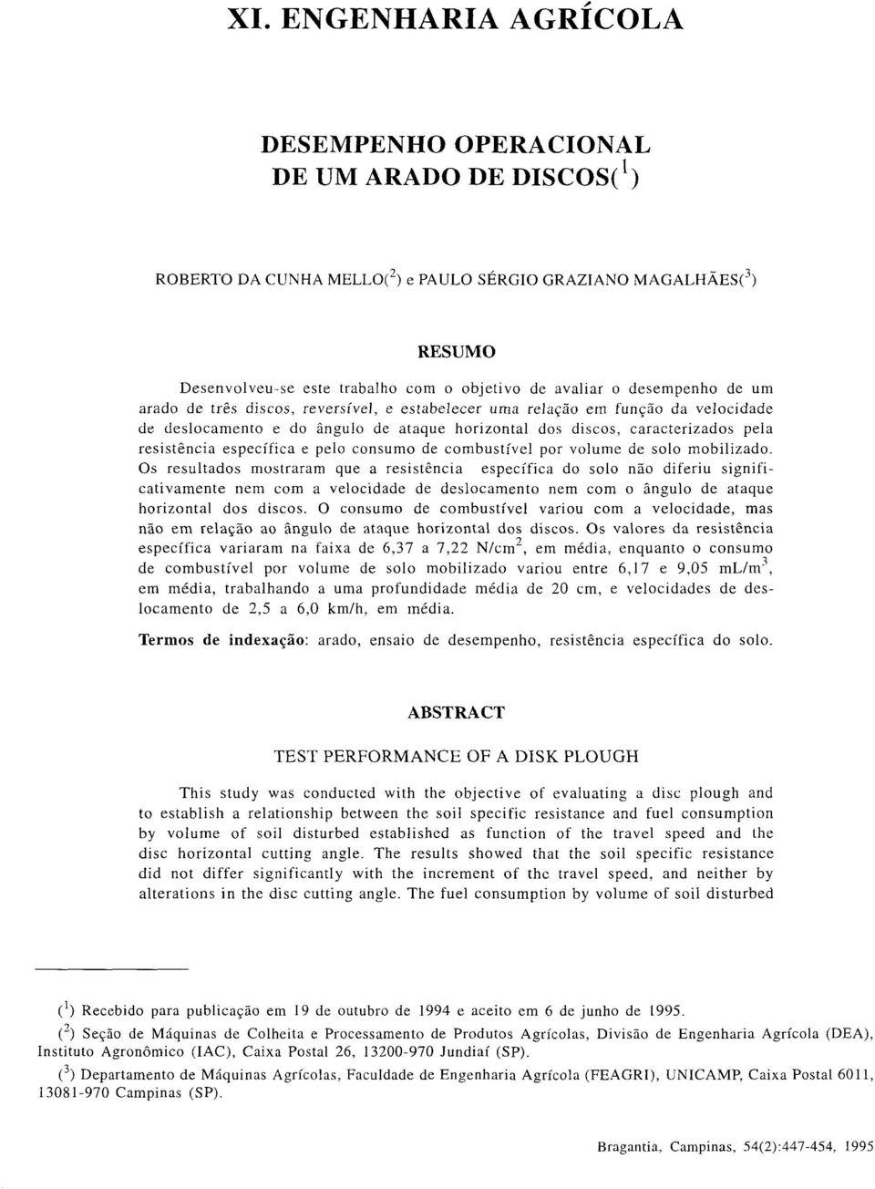 específica e pelo consumo de combustível por volume de solo mobilizado.