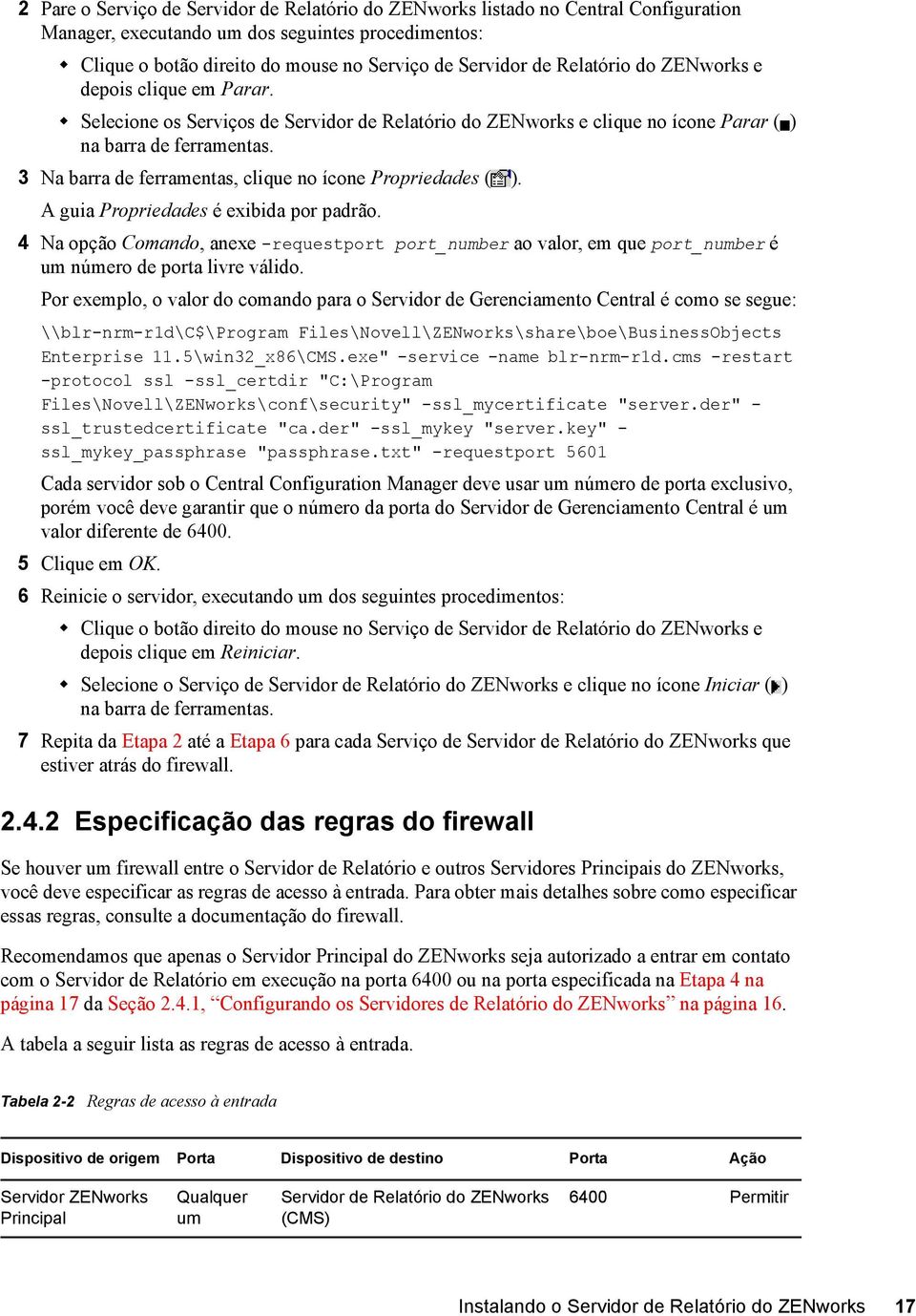 3 Na barra de ferramentas, clique no ícone Propriedades ( ). A guia Propriedades é exibida por padrão.