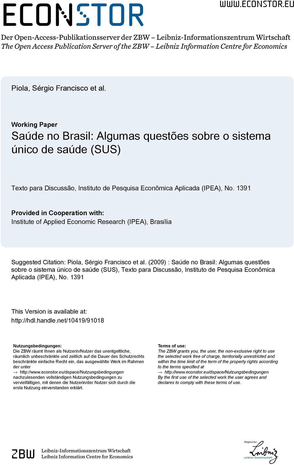 eu Der Open-Access-Publikationsserver der ZBW Leibniz-Informationszentrum Wirtschaft The Open Access Publication Server of the ZBW Leibniz Information Centre for Economics Piola, Sérgio Francisco et