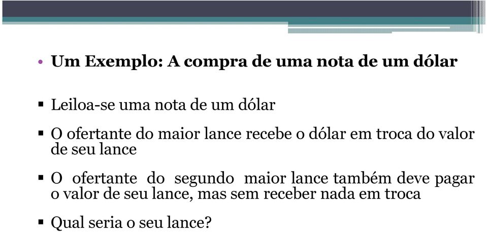 seu lance O ofertante do segundo maior lance também deve pagar o