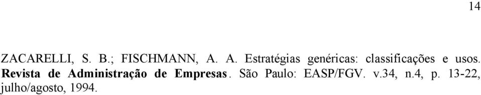 usos. Revista de Administração de Empresas.