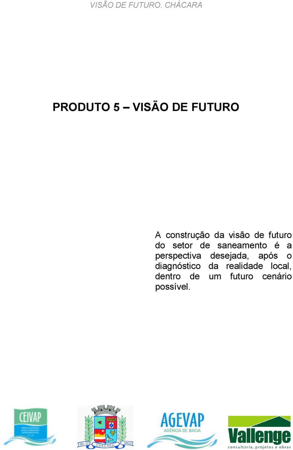 visão de futuro do setor de saneamento é a