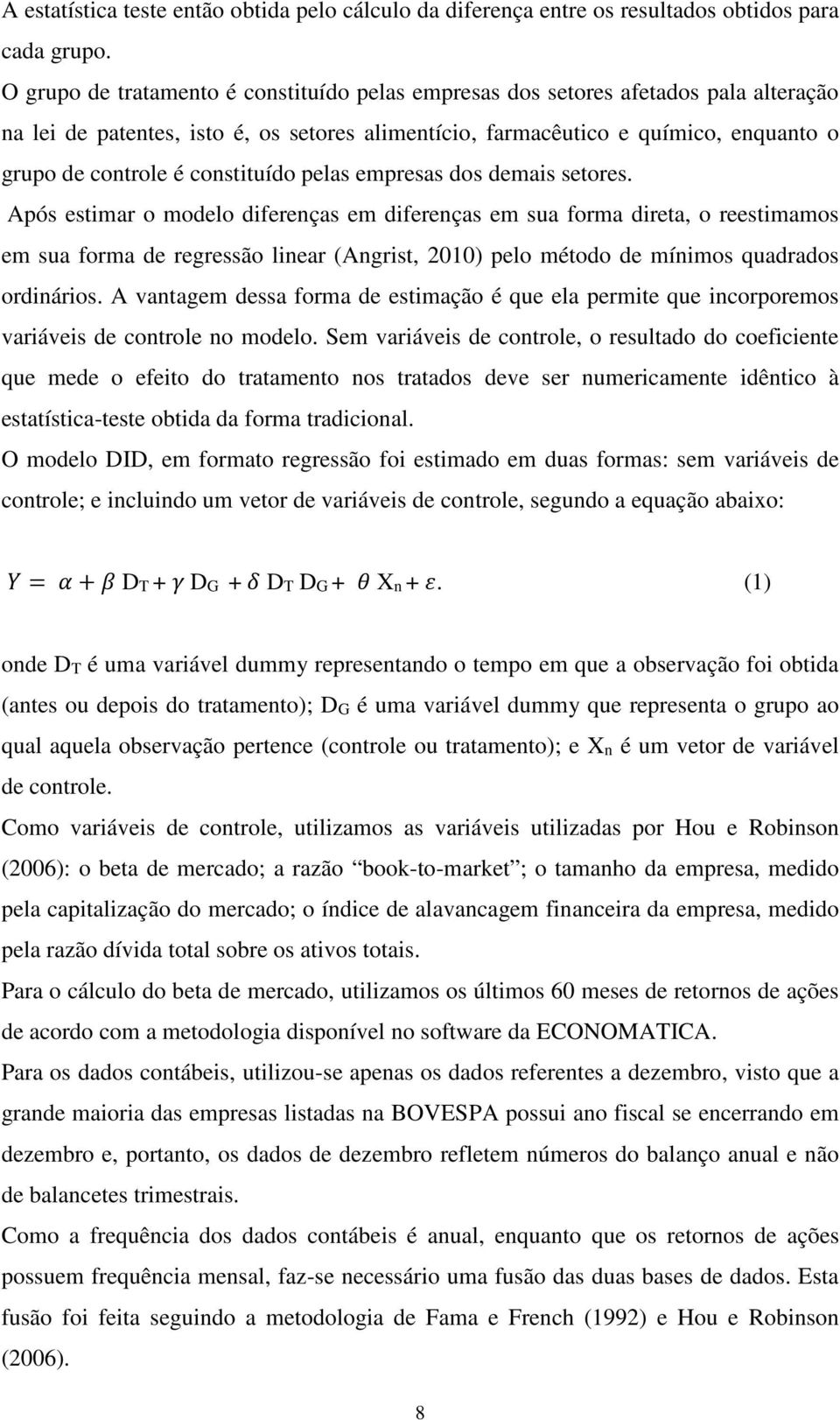 constituído pelas empresas dos demais setores.