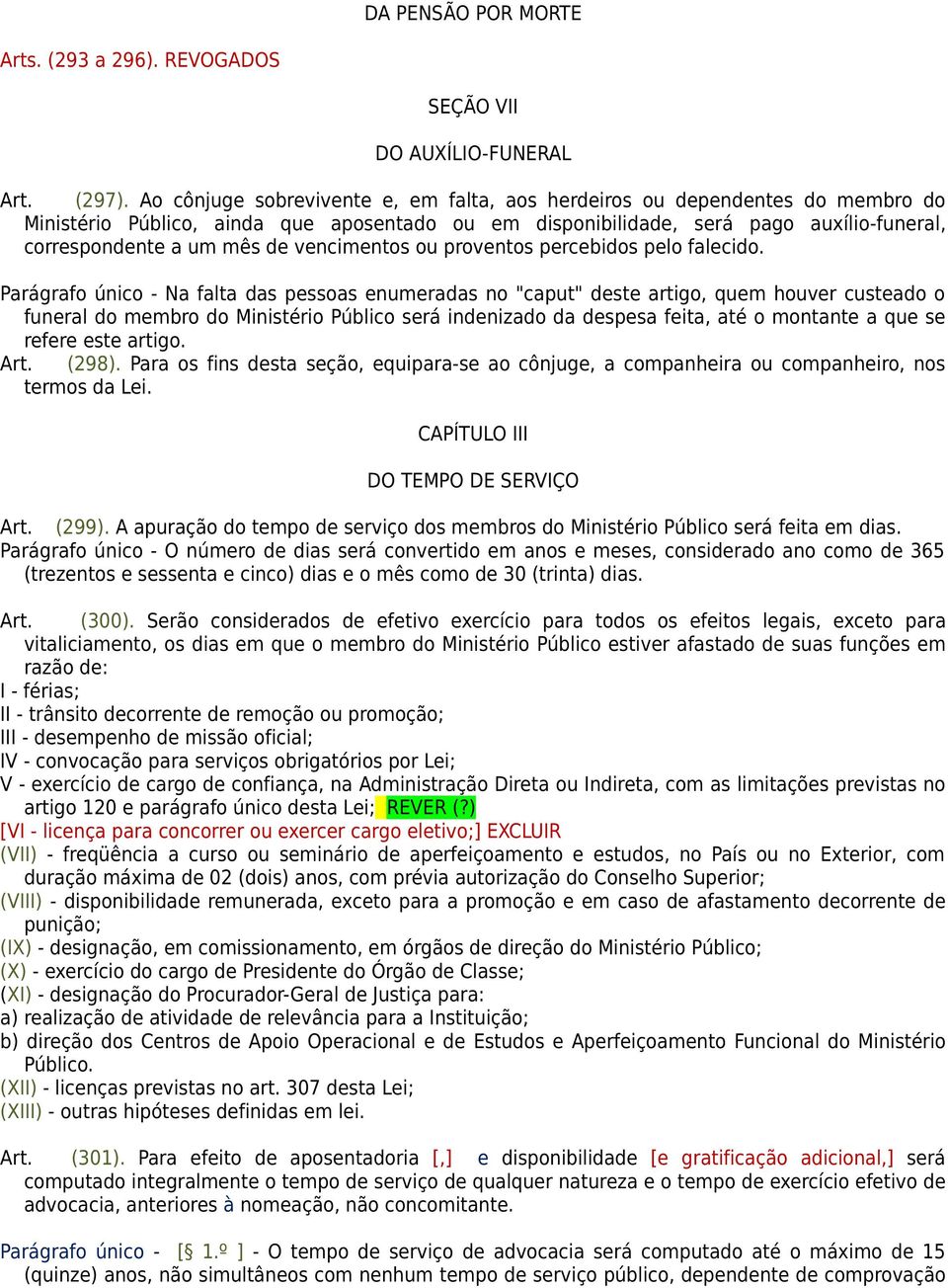 vencimentos ou proventos percebidos pelo falecido.