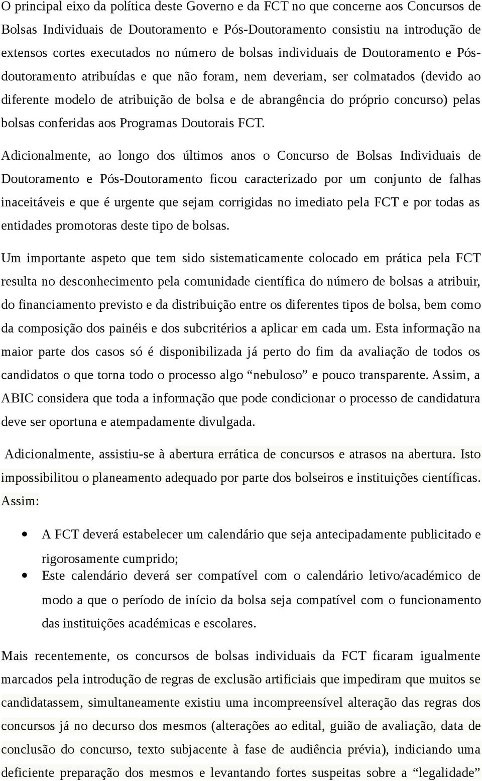 concurso) pelas bolsas conferidas aos Programas Doutorais FCT.