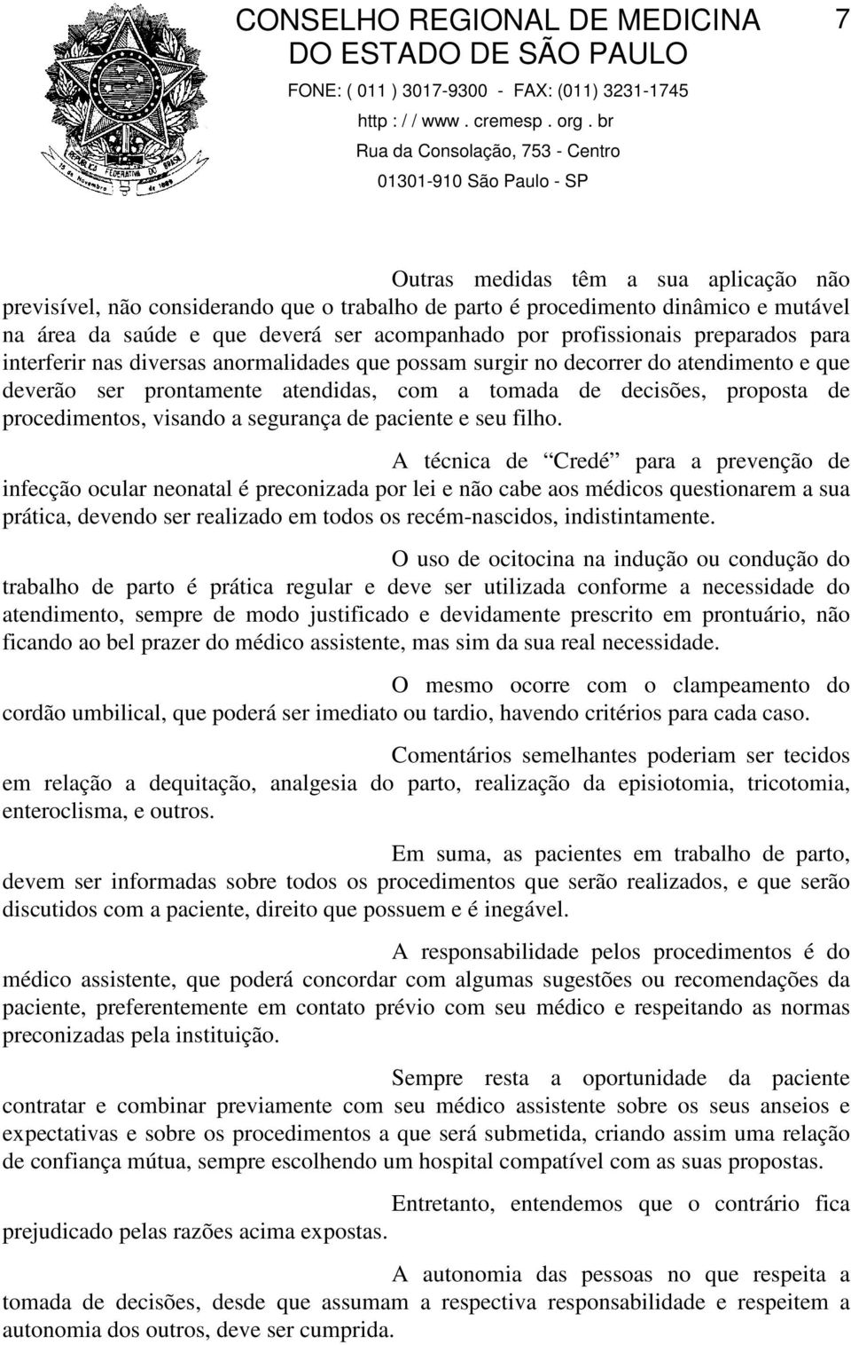 visando a segurança de paciente e seu filho.