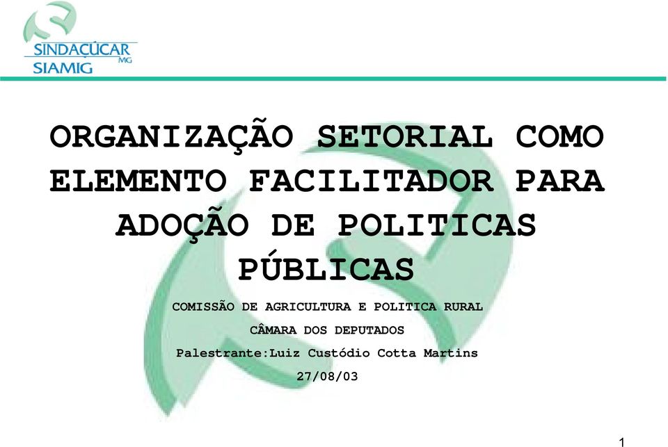 AGRICULTURA E POLITICA RURAL CÂMARA DOS