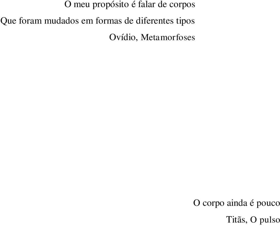 diferentes tipos Ovídio,