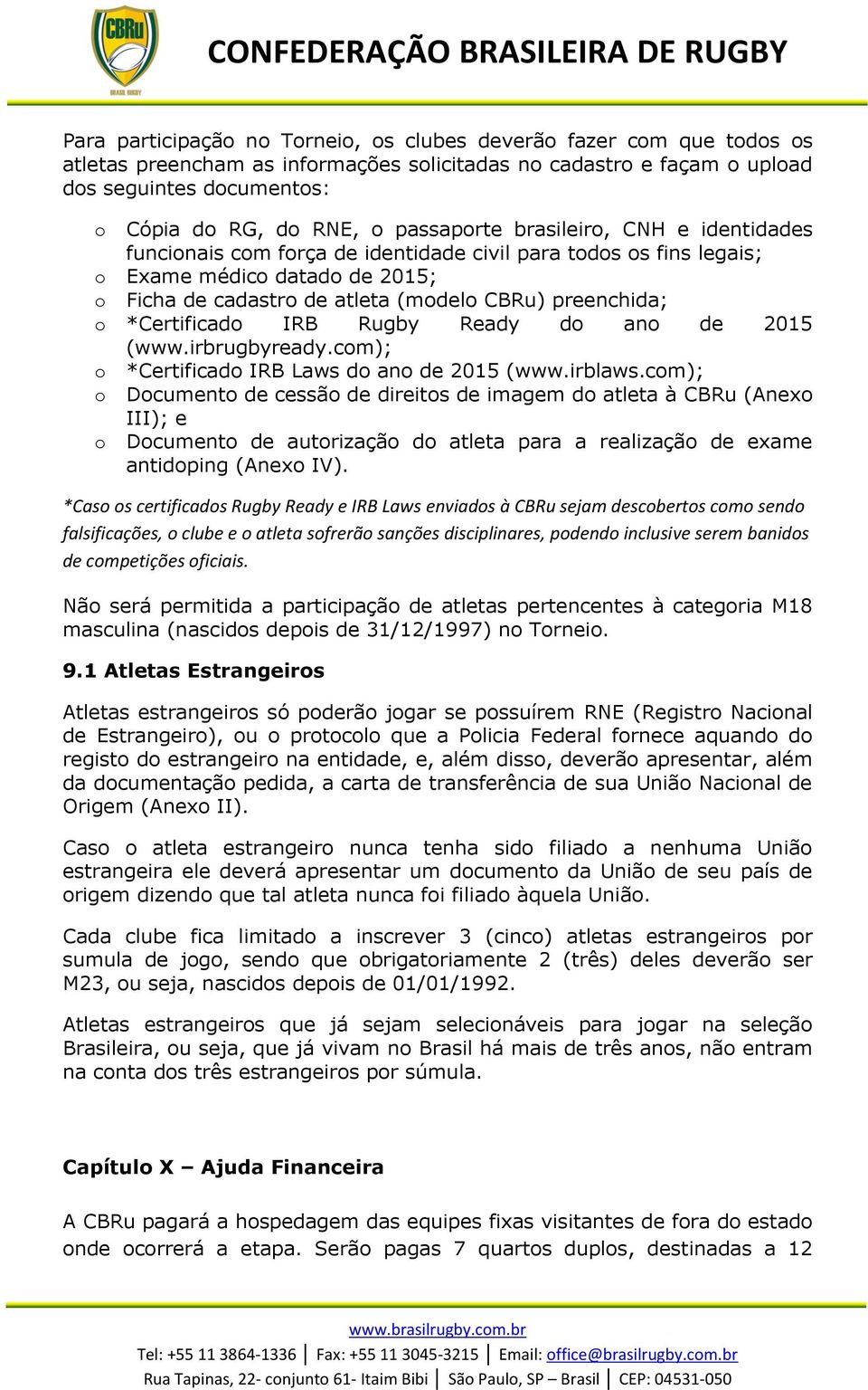 irbrugbyready.cm); *Certificad IRB Laws d an de 2015 (www.irblaws.