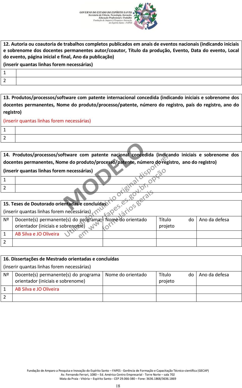 Produtos/processos/software com patente internacional concedida (indicando iniciais e sobrenome dos docentes permanentes, Nome do produto/processo/patente, número do registro, país do registro, ano