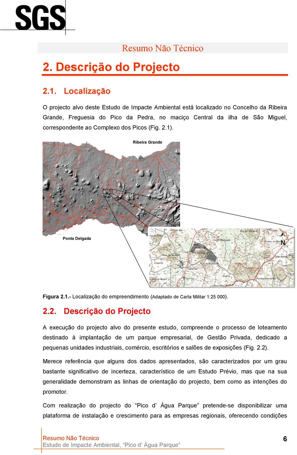 Complexo dos Picos (Fig. 2.