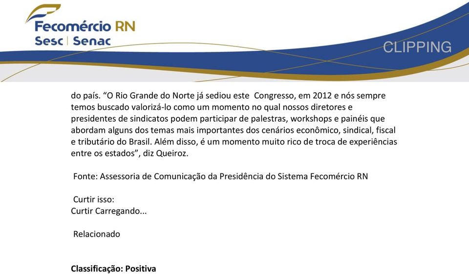 presidentes de sindicatos podem participar de palestras, workshops e painéis que abordam alguns dos temas mais importantes dos cenários