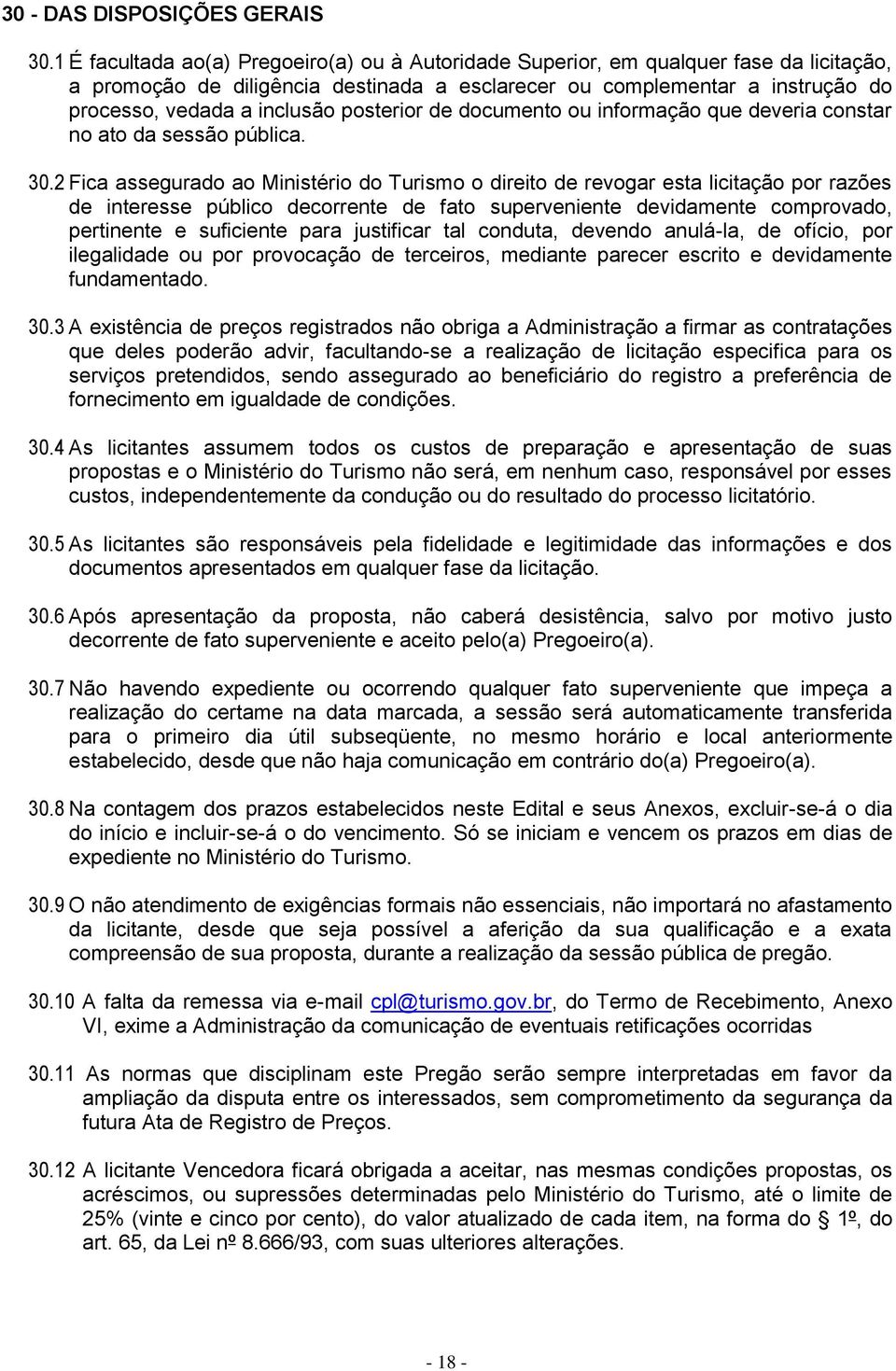 posterior de documento ou informação que deveria constar no ato da sessão pública. 30.