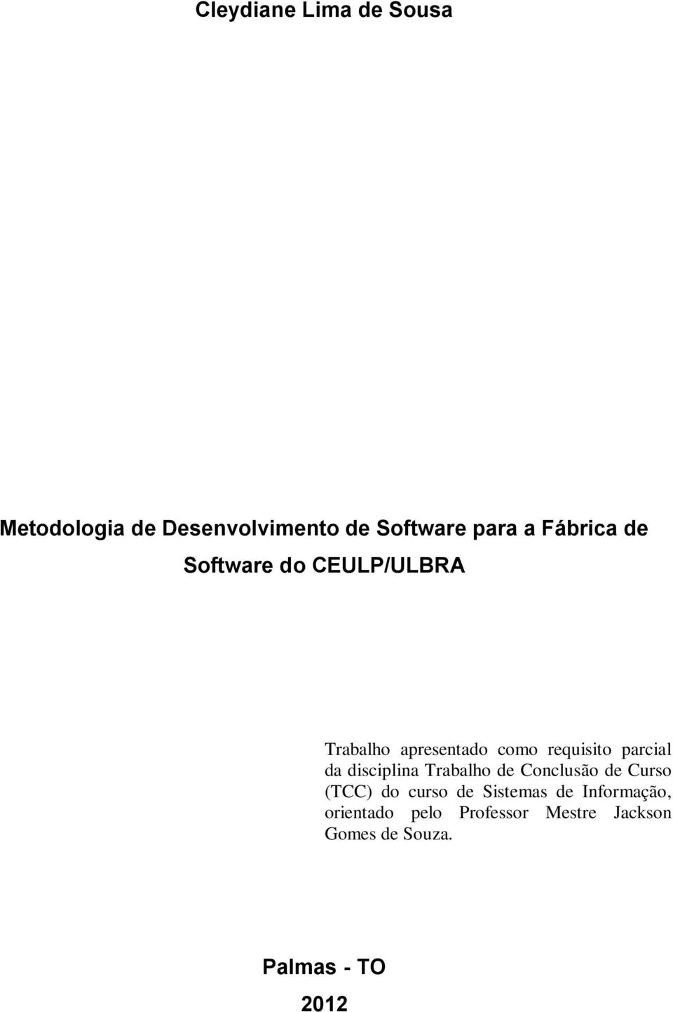 parcial da disciplina Trabalho de Conclusão de Curso (TCC) do curso de