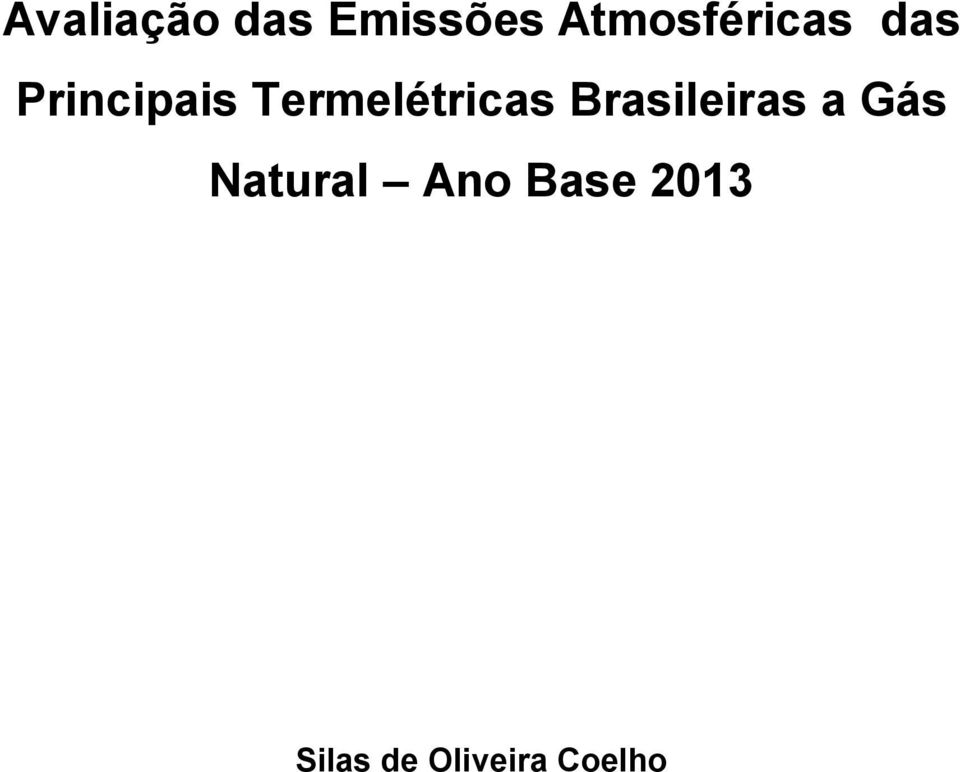 Termelétricas Brasileiras a Gás
