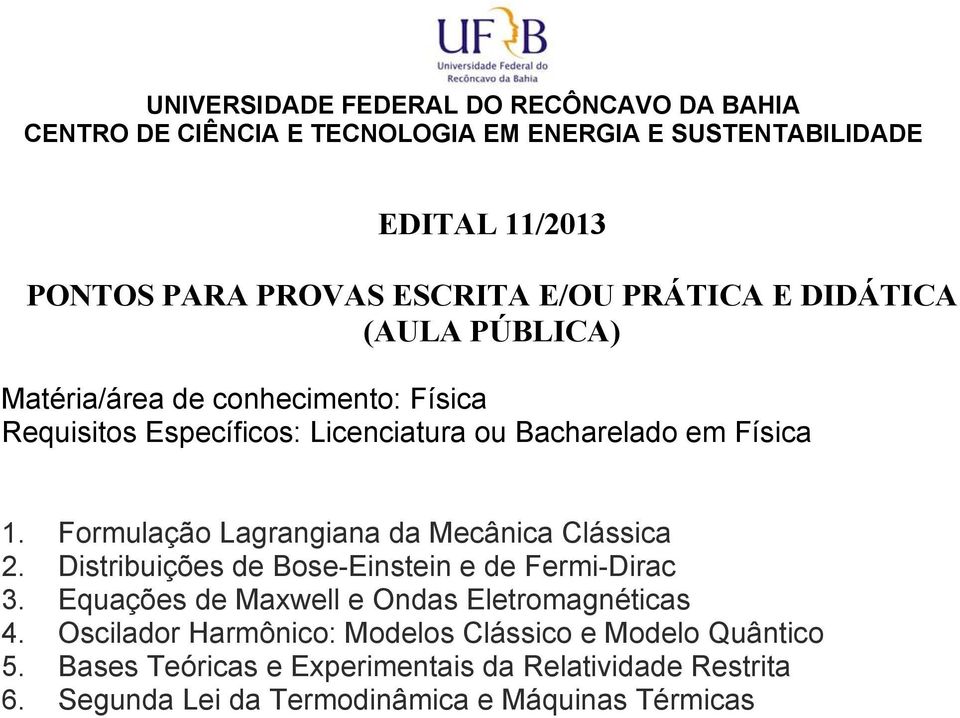 Equações de Maxwell e Ondas Eletromagnéticas 4.