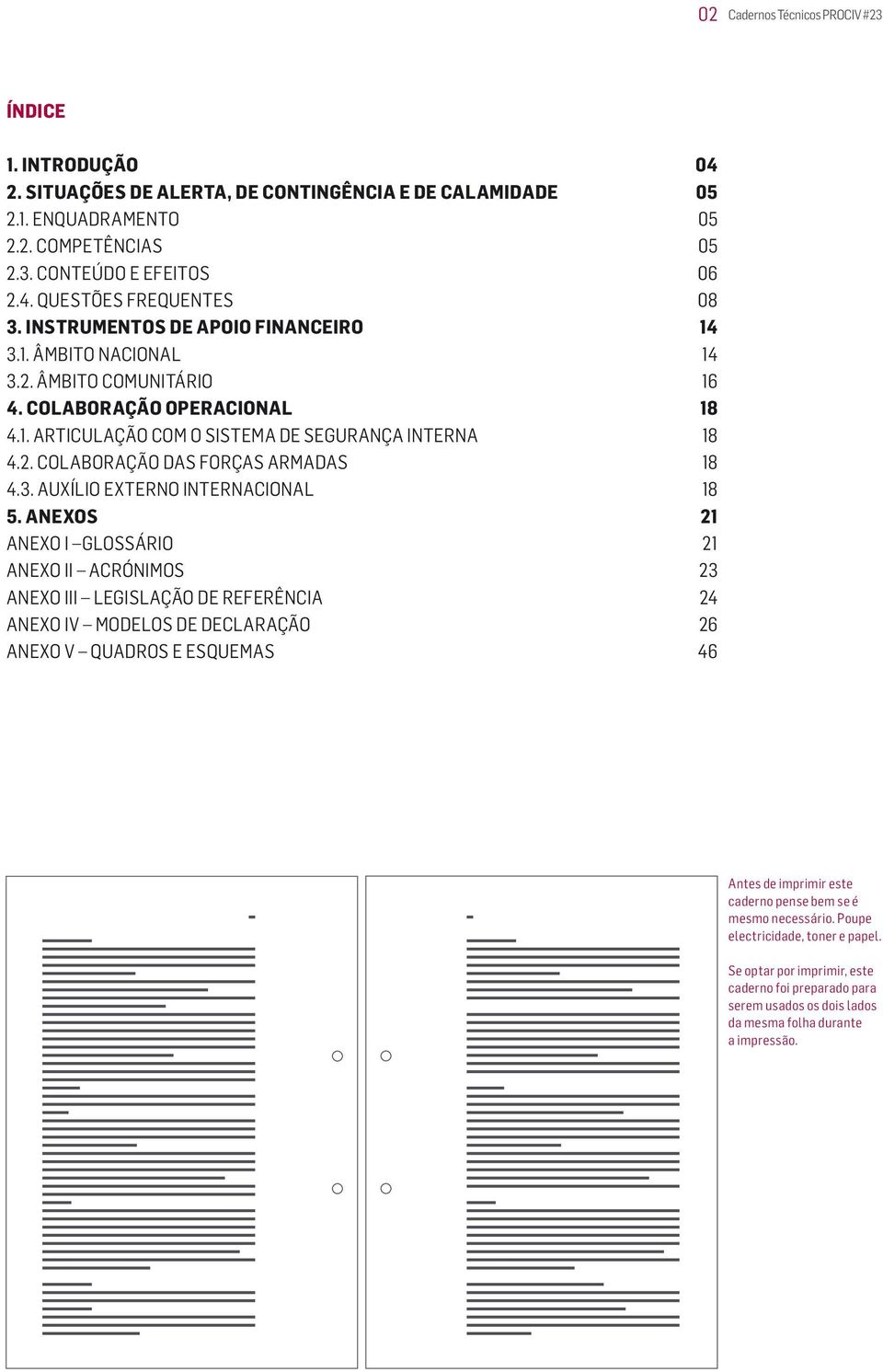 3. AUXÍLIO EXTERNO INTERNACIONAL 18 5.