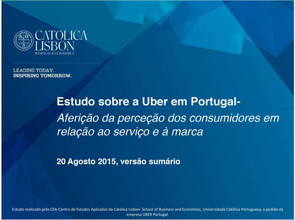 realizado pelo CEA-Centro de Estudos Aplicados da Católica Lisbon-