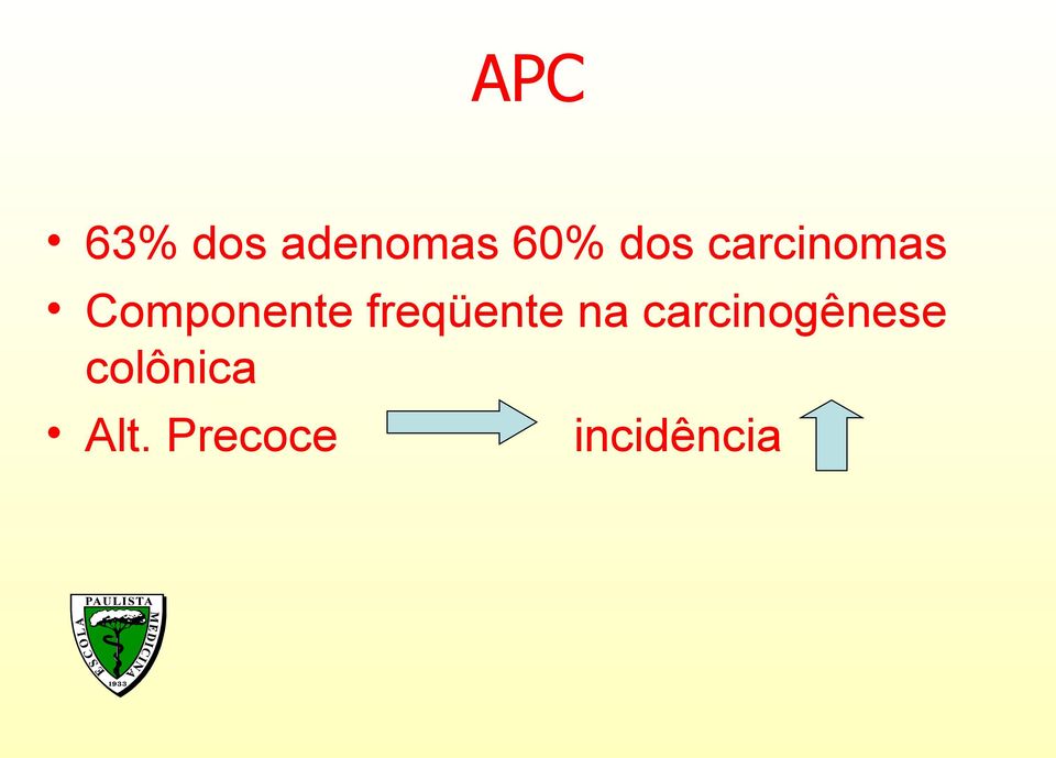 freqüente na carcinogênese