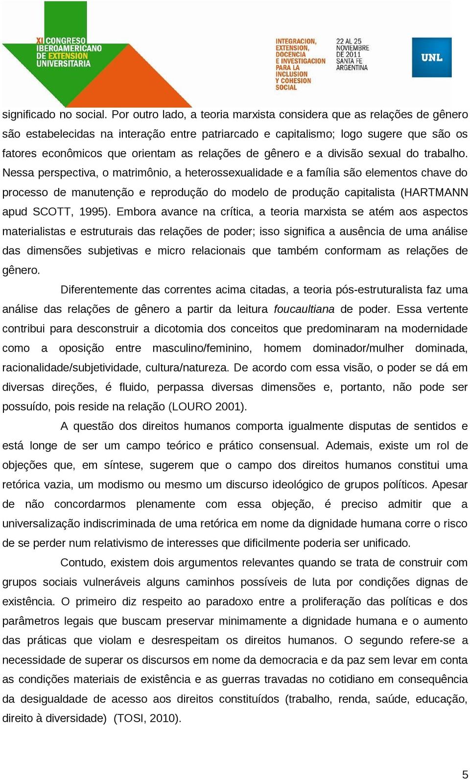 relações de gênero e a divisão sexual do trabalho.