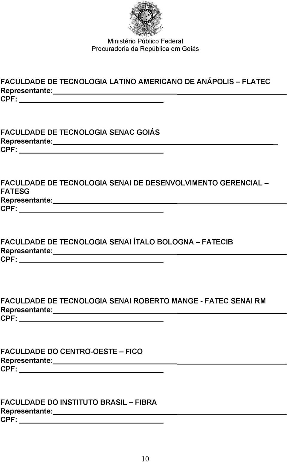 FACULDADE DE TECNOLOGIA SENAI ÍTALO BOLOGNA FATECIB FACULDADE DE TECNOLOGIA SENAI