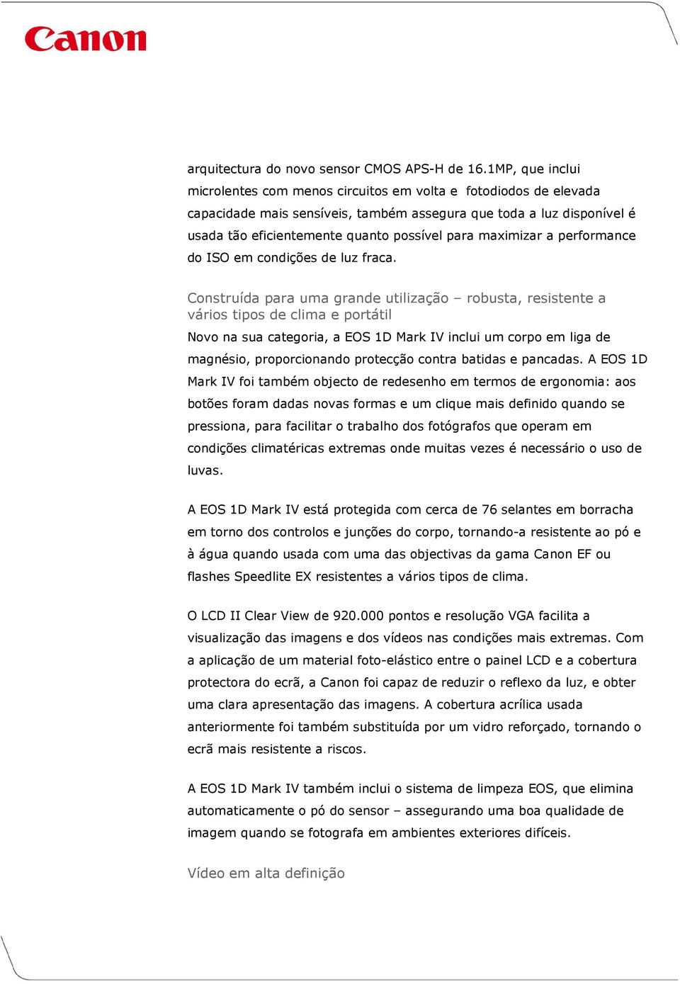 maximizar a performance do ISO em condições de luz fraca.