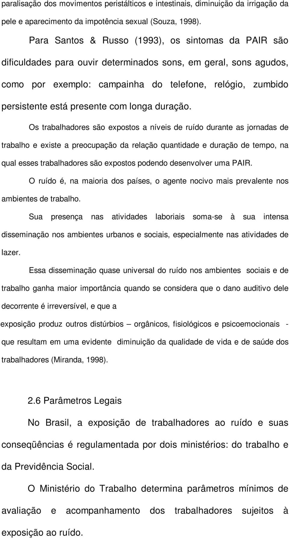 presente com longa duração.