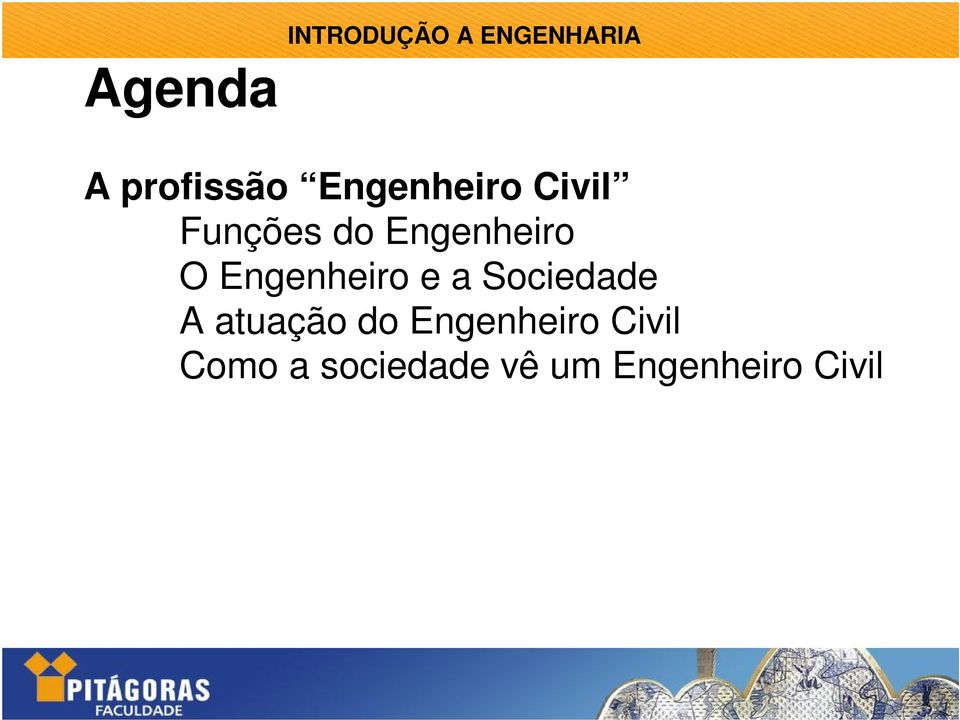 Sociedade A atuação do Engenheiro