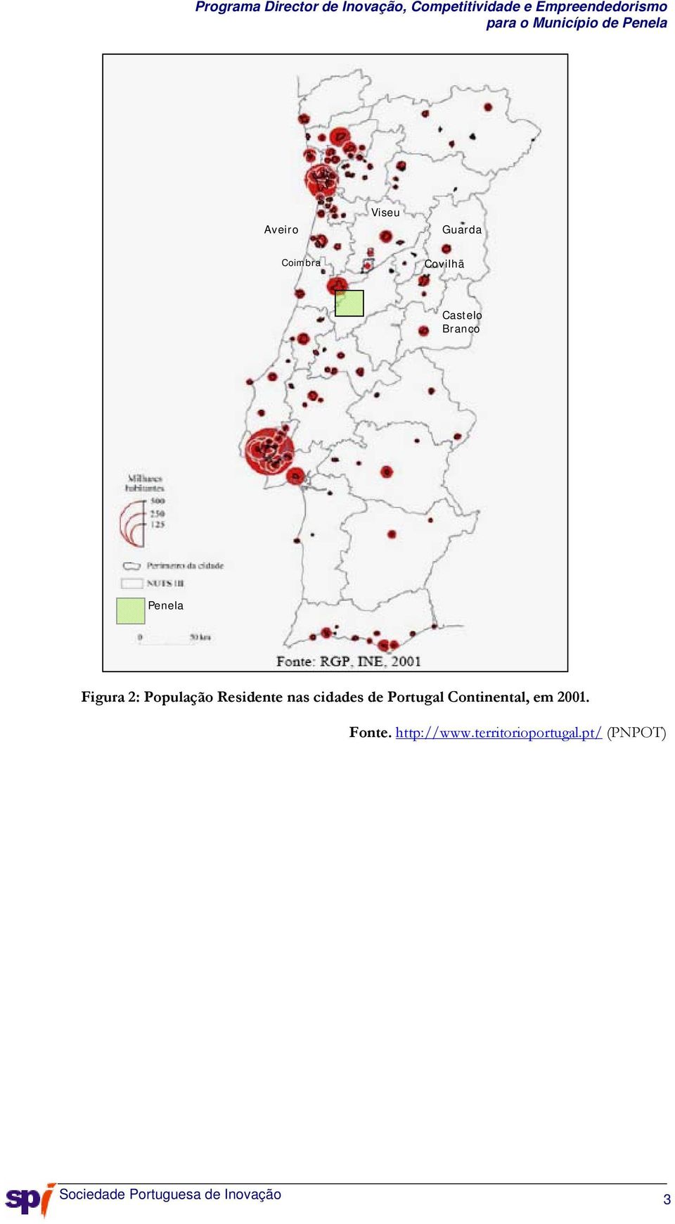 Portugal Continental, em 2001. Fonte. http://www.