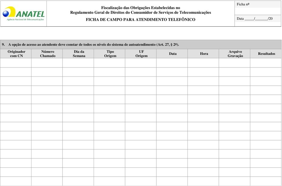 sistema de autoatendimento (Art.