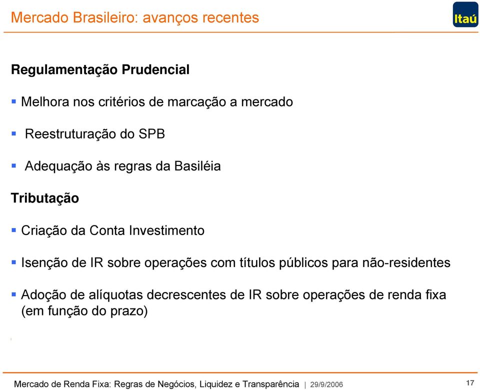 da Conta Investimento Isenção de IR sobre operações com títulos públicos para