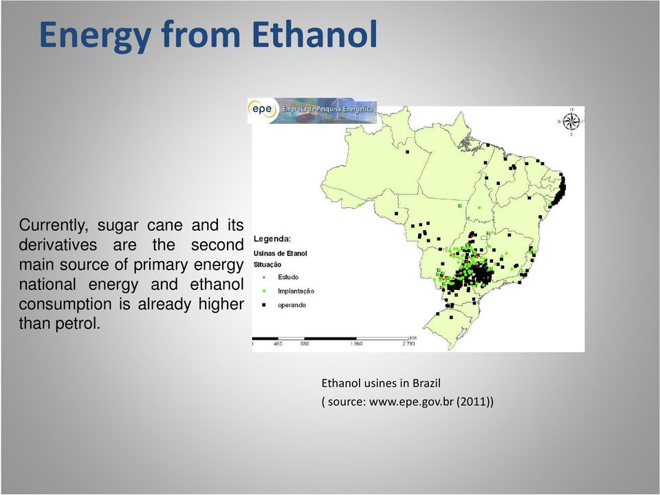 national energy and ethanol consumption is already higher