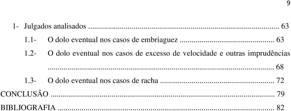 2- O dolo eventual nos casos de excesso de velocidade e